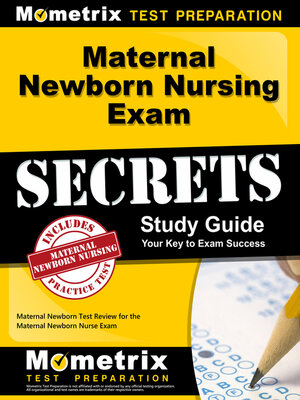 cover image of Maternal Newborn Nursing Exam Secrets Study Guide